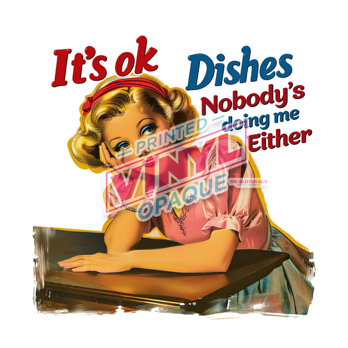 Printed Decal - It's Okay Dishes