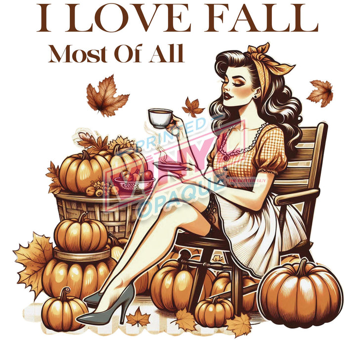 Printed Decal - Love Fall Most Of All