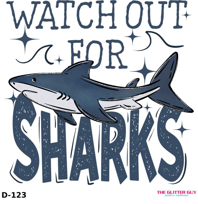 Printed Decal - Watch For Sharks