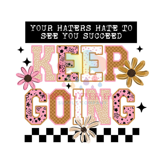 Printed Decal - Keep Going Back