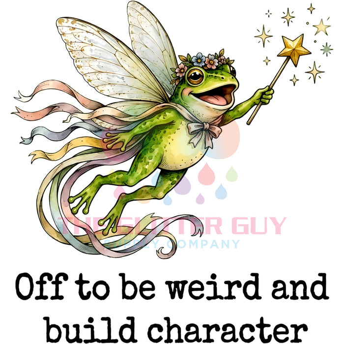 Printed Decal - Off To Be Weird Frog Fairy #169