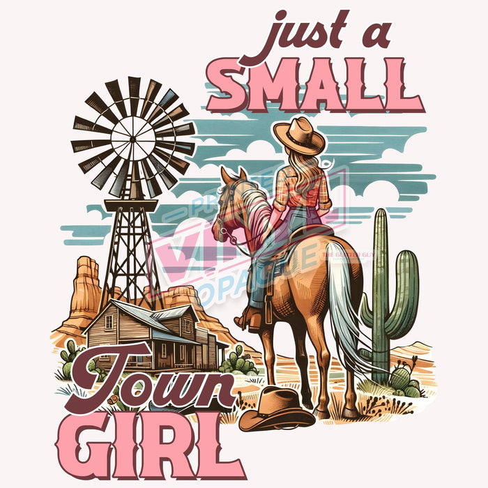 Printed Decal - Just A Small Town Girl