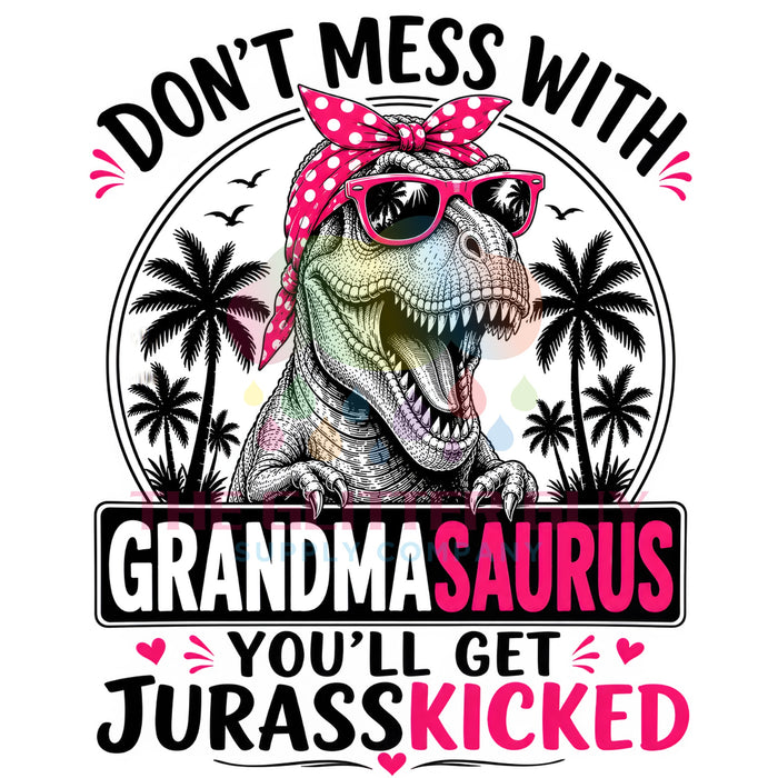 Printed Decal - Grandmasaurus Jurasskicked #222