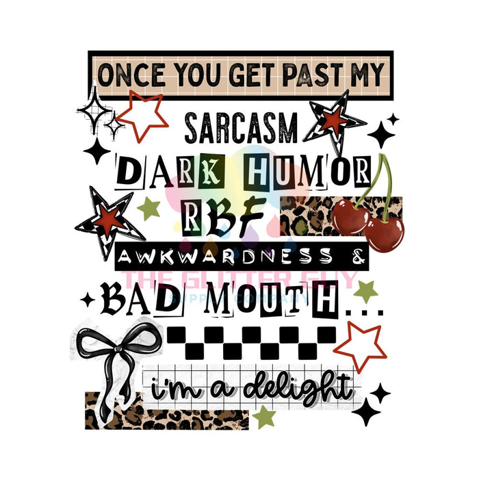 Printed Decal - I'm A Delight