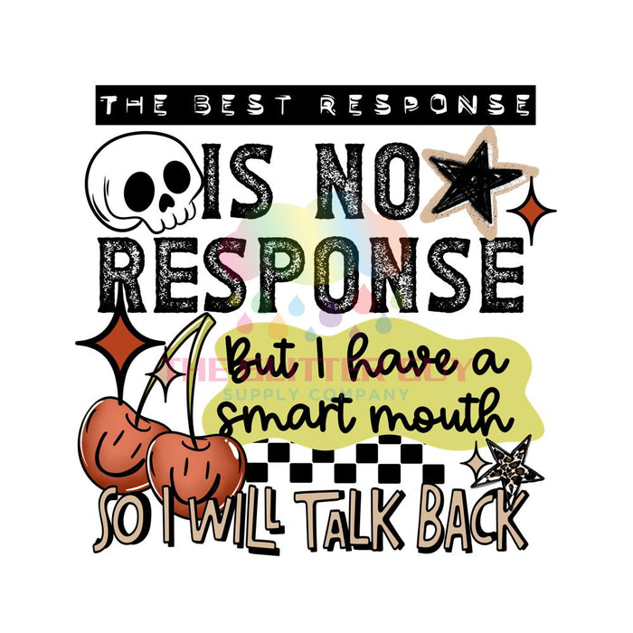 Printed Decal -I Will Talk Back Black