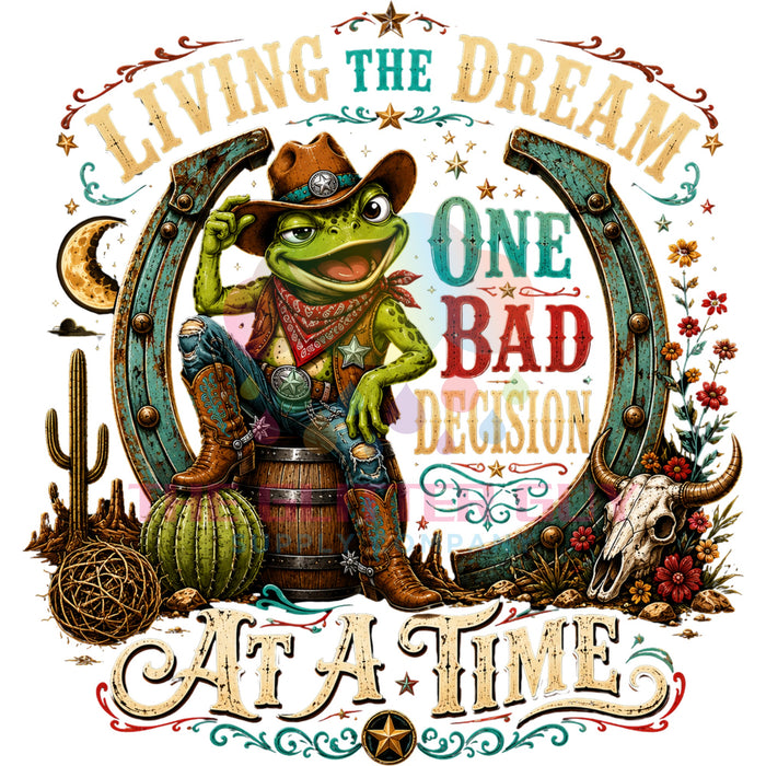 Printed Decal - Living The Dream Cowboy Frog #292