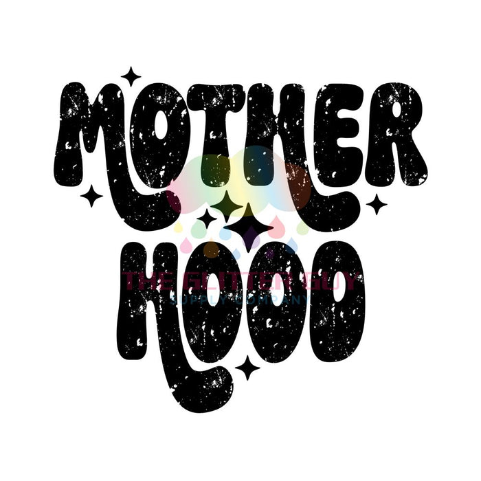 Printed Decal - Motherhood Black