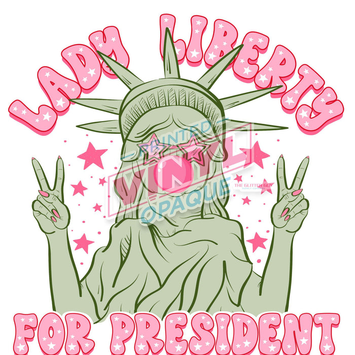 Printed Decal - Lady Liberty For President