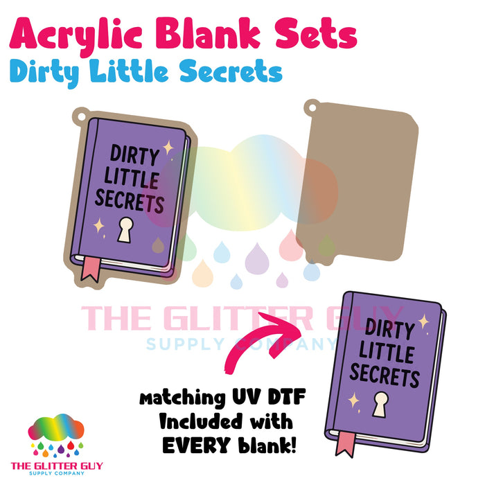 Acrylic Blank & Keychain Kit - Dirty Little Secrets AB-027