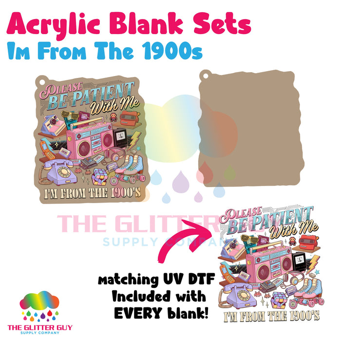 Acrylic Blank & Keychain Kit - Im From The 1900s AB-033