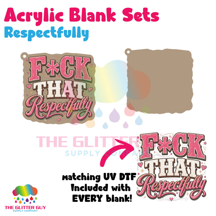 Acrylic Blank & Keychain Kit - Respectfully AB-047