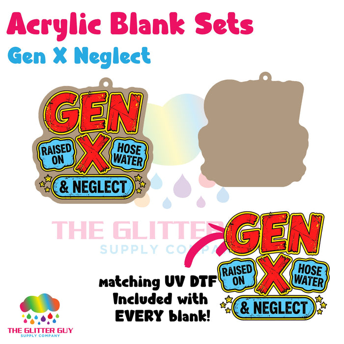 Gen X Neglect acrylic blank and keychain kit AB-056