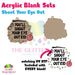 Shoot Your Eye Out acrylic blank and keychain kit AB-145