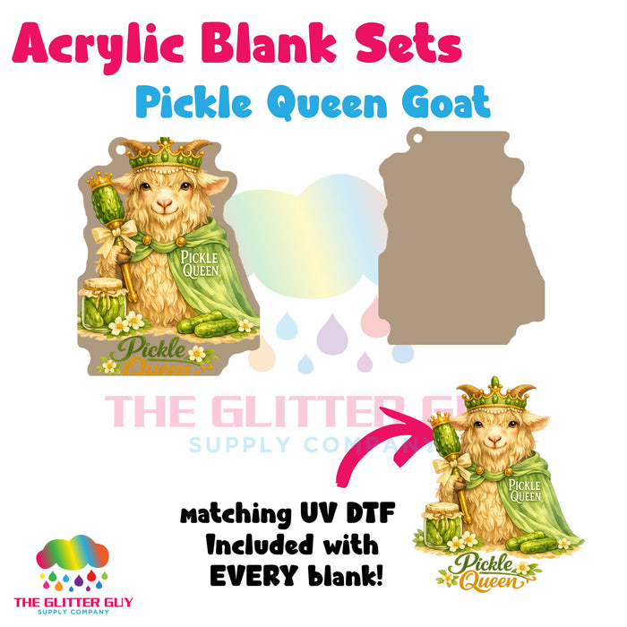 Acrylic Blank & Keychain Kit - Pickle Queen Goat 154