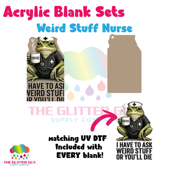 Acrylic Blank & Keychain Kit - Weird Stuff Nurse 184