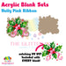 Holly Pink Ribbon acrylic blank and keychain kit AB-207