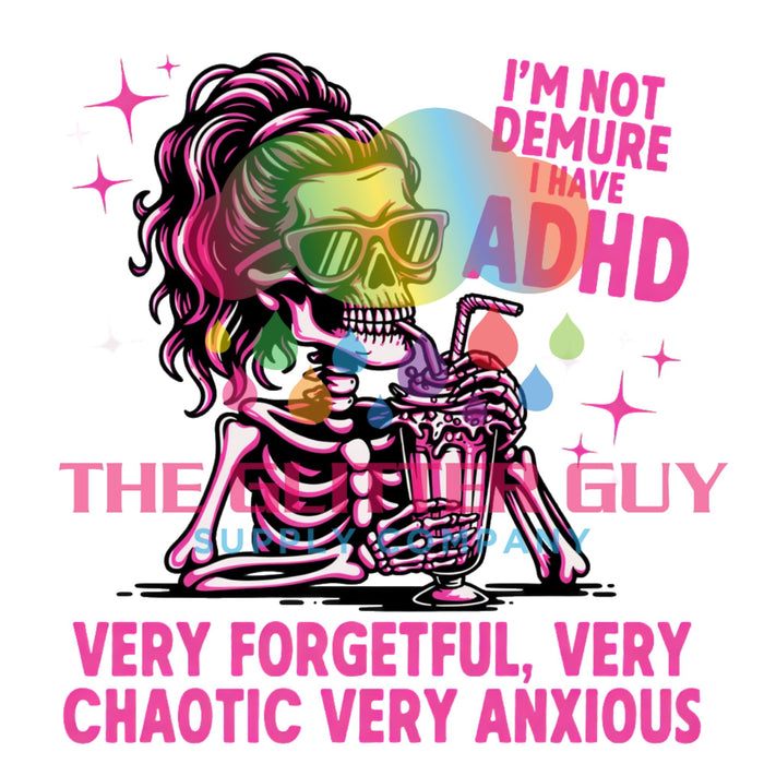 Printed Decal - ADHD Not Demure