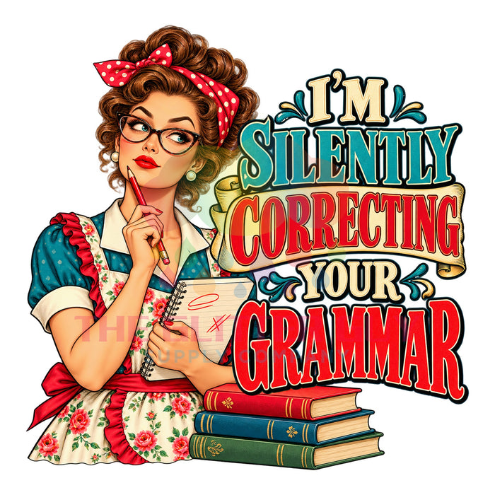 Printed Decal - Correcting Your Grammar #094