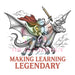 Printed Decal - Making Learning Legendary #309