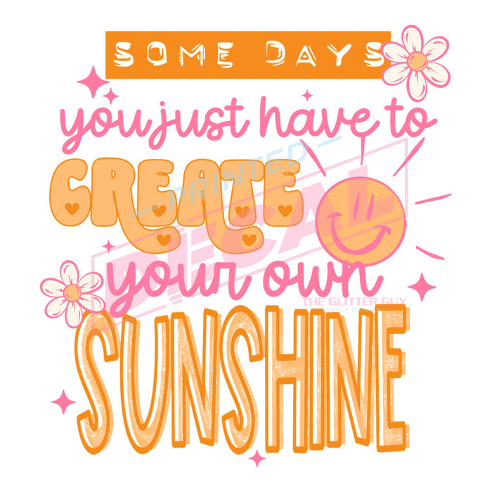 Printed Decal - Create Sunshine #391