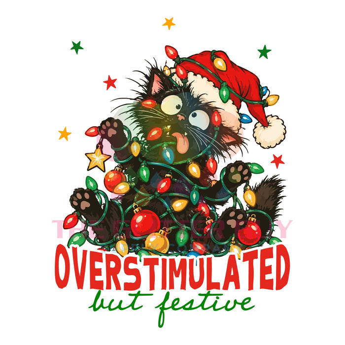 Printed Decal - Overstimulated But Festive #402
