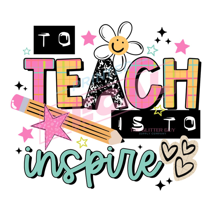 Printed Decal - Teach Inspire #429