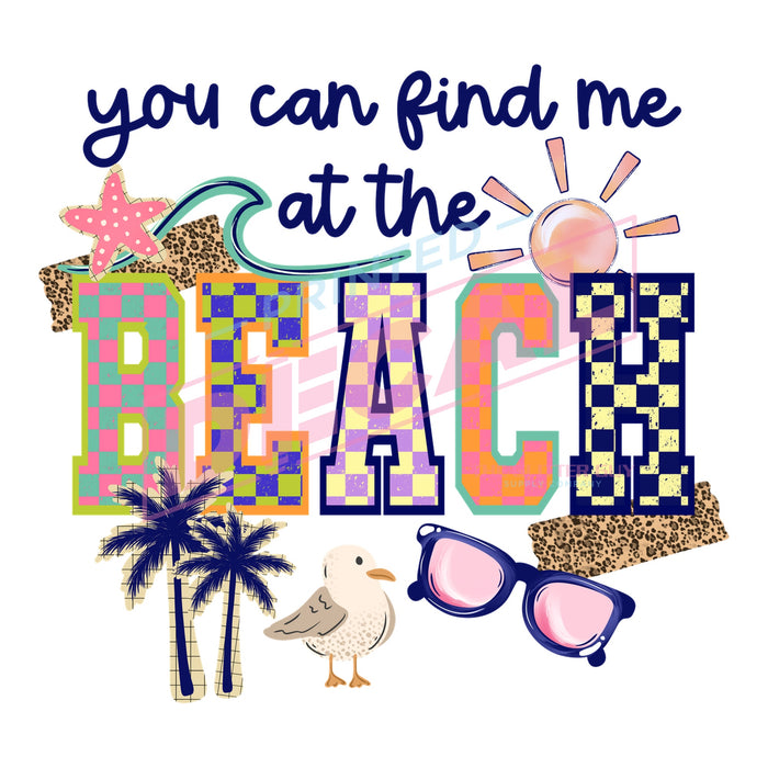 Printed Decal - Find Me At The Beach #441