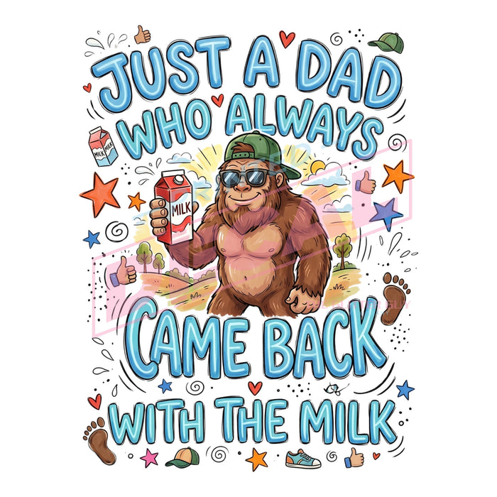Printed Decal - Dad Always Came Back #593