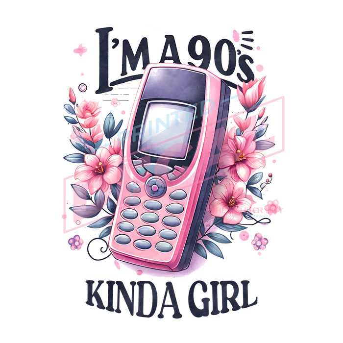 Printed Decal - I'm 90's #615