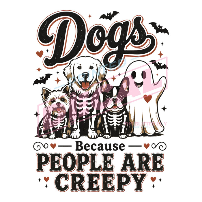 Printed Decal - People Are Creepy #618