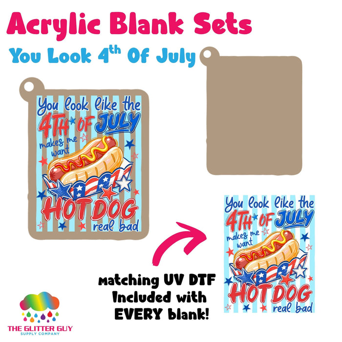 Acrylic Blank & Keychain Kit - You Make Me Want Hot Dogs
