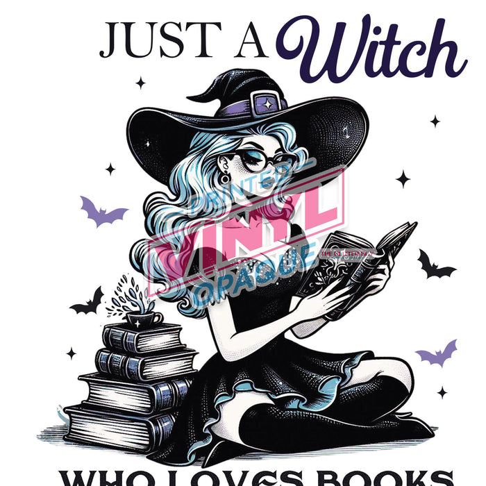 Printed Decal - Just A Witch Who Loves Books