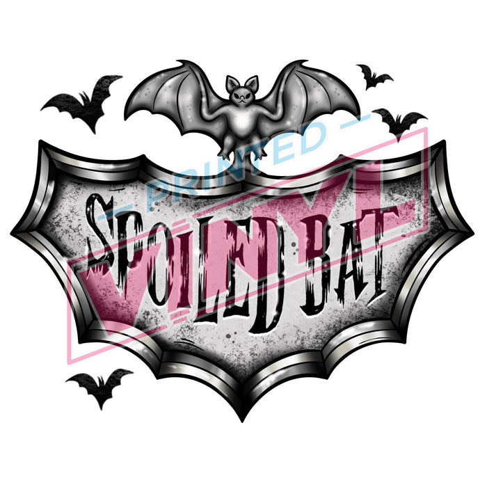 Printed Decal - Spoiled Bat