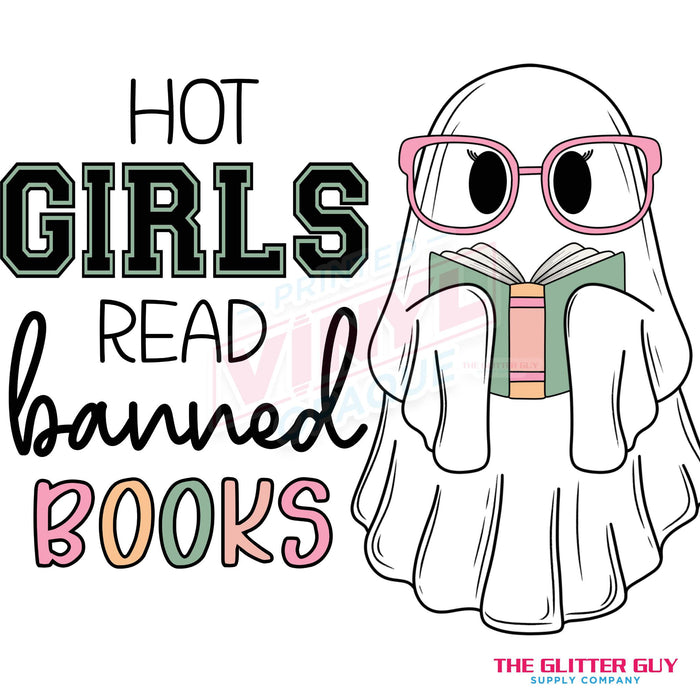 Printed Decal - Hot Girls Read Banned Books