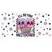 Libbey Can Wrap 16oz - Ink Transfers |I'll Be Fine After My Meltdown | from The Glitter Guy