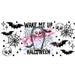 Libbey Can Wrap 16oz - Ink Transfers | Wake Me Up When Halloween | from The Glitter Guy