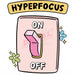 Printed Decal - Hyper Focus | Decals from The Glitter Guy