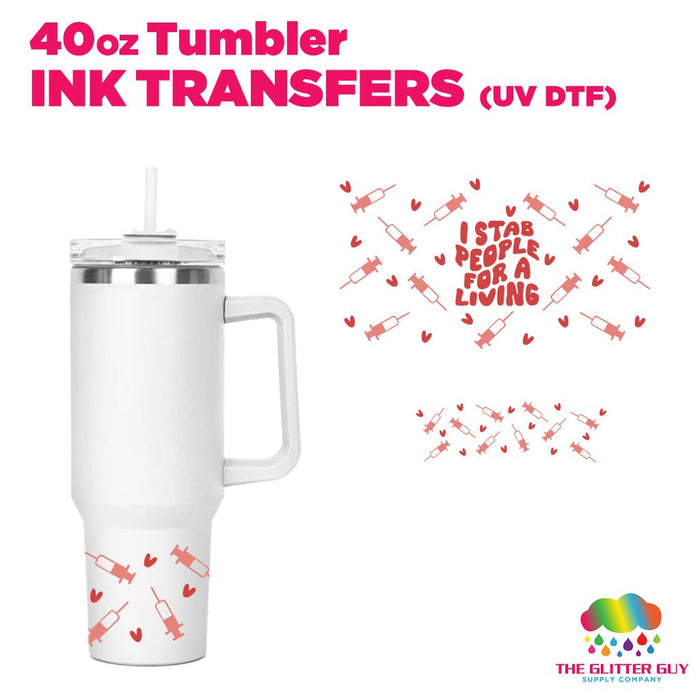Sassy Nurse | 40oz Tumbler Wrap - Ink Transfers | UVDTF from The Glitter Guy